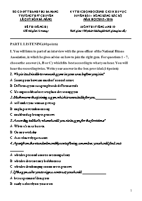 Đề đề nghị thi chọn học sinh giỏi khu vực Duyên hải - Đồng bằng Bắc Bộ môn Tiếng Anh Lớp 10 - Năm học 2015-2016 - Trường THPT chuyên Lê Quý Đôn